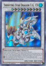 【1st Edition】Shooting Star Dragon T.G. EX【シューティング・スター・ドラゴン・TGーEX】 (ウルトラ)
